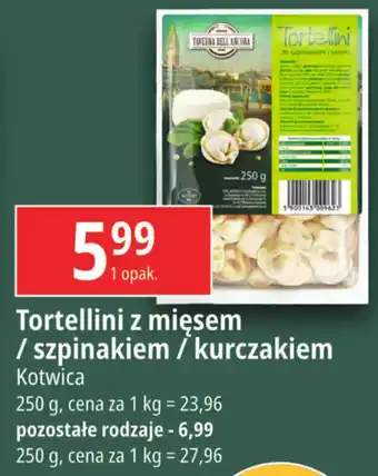 E.Leclerc Tortellini z mięsem / szpinakiem / kurczakiem Kotwica 250g oferta