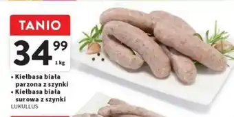 Intermarche Kiełbasa biała parzona z szynki Kiełbasa biała surowa z szynki LUKULLUS 1kg oferta