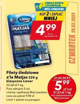 Lewiatan Filety śledziowe a'la Matjas Lisner 220 g oferta