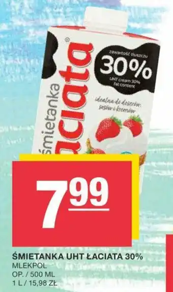 Spar ŚMIETANKA UHT ŁACIATA 30% MLEKPOL 500ml oferta