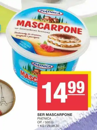 Spar SER MASCARPONE PIĄTNICA 500g oferta