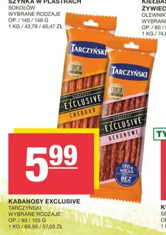 Spar KABANOSY EXCLUSIVE TARCZYŃSKI 90/105g oferta