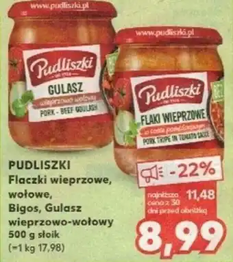 Kaufland PUDLISZKI Flaczki wieprzowe, wołowe, Bigos, Gulasz wieprzowo-wołowy 500g oferta