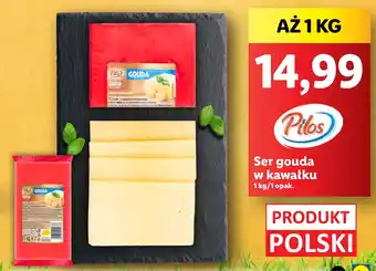 Lidl Pilos Ser gouda w kawałku 1 kg oferta