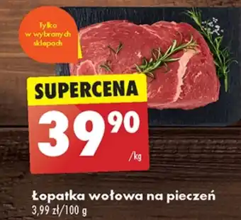 Biedronka Łopatka wołowa oferta