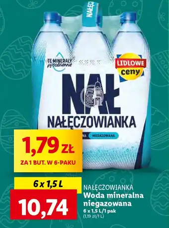 Lidl NAŁĘCZOWIANKA Woda mineralna niegazowana 6 x 1,5 l oferta