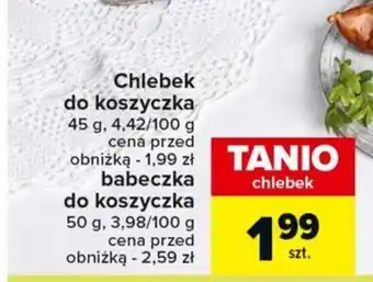 Carrefour Market Chlebek do koszyczka 45 g oferta