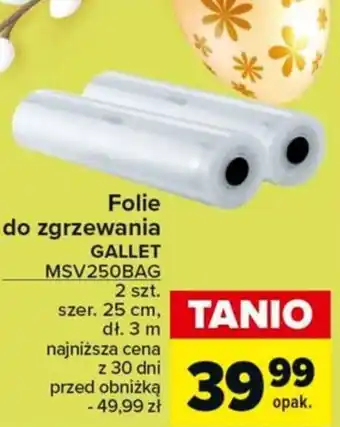 Carrefour Market Folie do zgrzewania GALLET MSV250BAG 2 szt. szer. 25 cm, dł. 3 m oferta