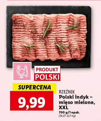 Lidl RZEŹNIK Polski indyk - mięso mielone, XXL 700 g oferta