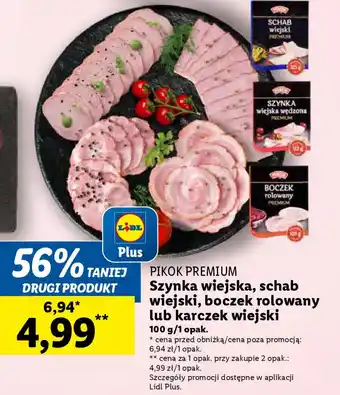 Lidl PIKOK PREMIUM Szynka wiejska, schab wiejski, boczek rolowany lub karczek wiejski 100 g oferta