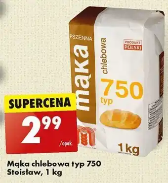 Biedronka Mąka chlebowa typ 750 Stoisław 1 kg oferta