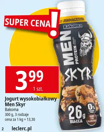 E.Leclerc Jogurt wysokobiałkowy Men Skyr Bakoma 300 g oferta