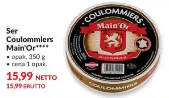 Makro Ser Coulommiers Main'Or 350 g oferta