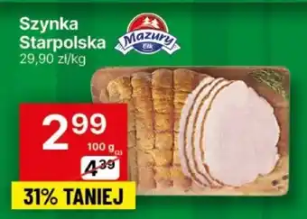 Delikatesy Centrum Szynka Starpolska Mazury 100 g oferta
