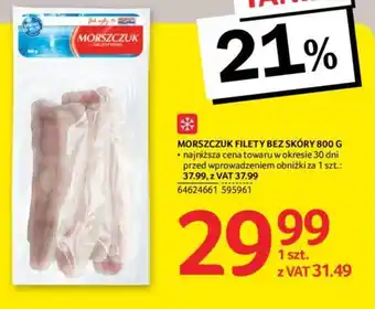 MORSZCZUK FILETY BEZ SKÓRY 800 G