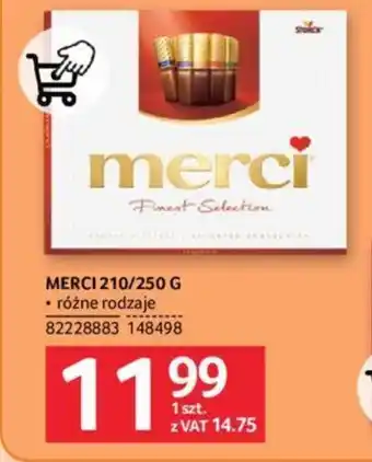 Selgros MERCI 210/250 G oferta