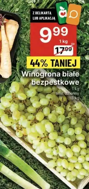 Delikatesy Centrum Winogrona Białe oferta