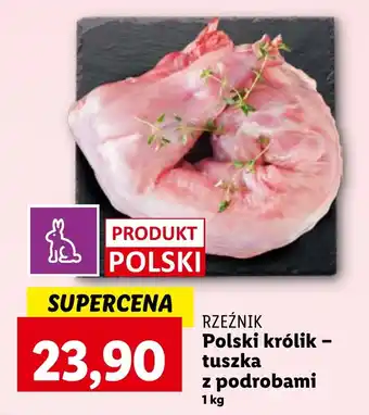 Lidl RZEŹNIK Polski królik tuszka z podrobami 1kg oferta