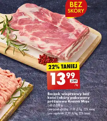 Biedronka Boczek wieprzowy bez kości i skóry pakowany próżniowo Kraina Mięs 1 kg oferta