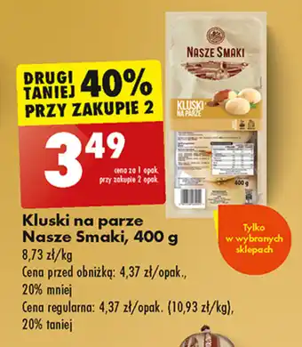 Biedronka Kluski na parze Nasze Smaki, 400 g oferta