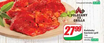 Dino Karkówka bez kości grill 1 kg oferta
