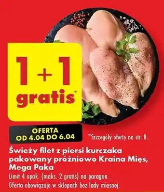 Biedronka Świeży filet z piersi kurczaka pakowany próżniowo Kraina Mięs, Mega Paka oferta