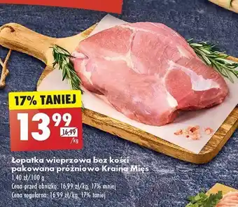 Biedronka Łopatka wieprzowa bez kości pakowana próżniowo Kraina Mięs 1 kg oferta