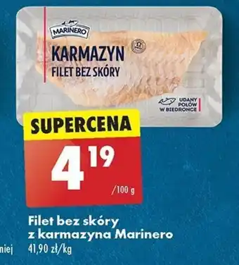 Biedronka Filet bez skóry z karmazyna Marinero 100 g oferta