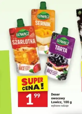 Twój Market Deser owocowy Łowicz, 100 g oferta