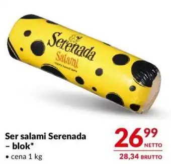 Makro Ser salami Serenada - blok 1 kg oferta