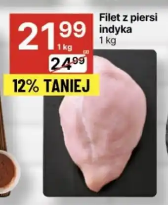 Delikatesy Centrum Filet z piersi indyka 1 kg oferta