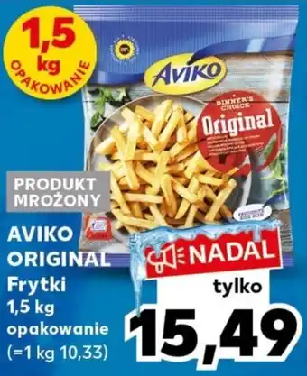 Kaufland AVIKO ORIGINAL Frytki 1,5kg oferta