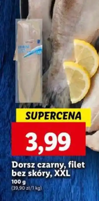 Lidl Dorsz czarny, filet bez skóry, XXL 100 g oferta