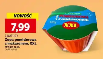 Lidl Z NATURY Zupa pomidorowa z makaronem, XXL 750 g oferta