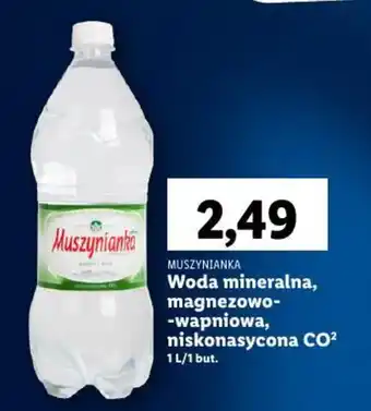 Lidl MUSZYNIANKA Woda mineralna, magnezowo-wapniowa, niskonasycona CO2 1 l oferta
