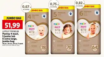 LUPILU PREMIUM Pantsy 4 maxi, 5 junior lub 6 extra large, jumbo bag 64-78 szt.
