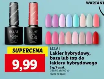 Lidl ECLAT Lakier hybrydowy, baza lub top do lakieru hybrydowego 5 g oferta