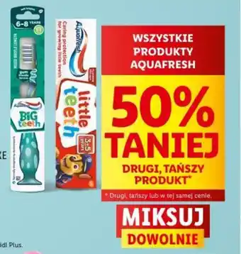 Lidl WSZYSTKIE PRODUKTY AQUAFRESH oferta