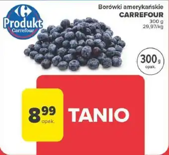 Carrefour Borówki amerykańskie CARREFOUR 300 g oferta