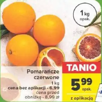 Carrefour Pomarańcze czerwone 1 kg oferta