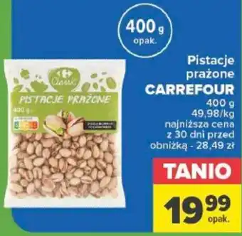Carrefour Pistacje prażone CARREFOUR 400 g oferta