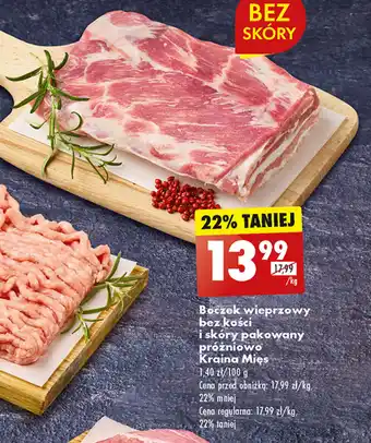 Biedronka Boczek wieprzowy bez kości i skóry pakowany próżniowo Kraina Mięs 1 kg oferta
