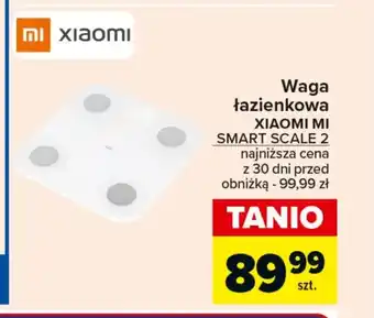 Carrefour Waga łazienkowa Xiaomi oferta