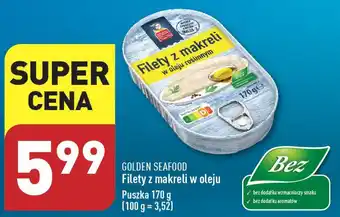 ALDI GOLDEN SEAFOOD Filety z makreli w oleju 170 g oferta