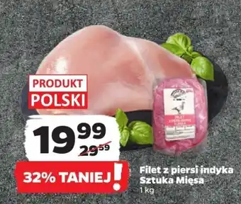 Netto Filet z piersi indyka Sztuka Mięsa 1 kg oferta