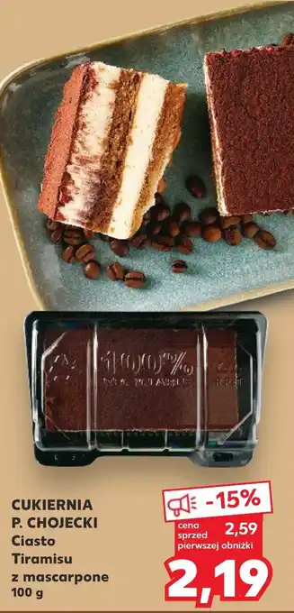 Kaufland CUKIERNIA P. CHOJECKI Ciasto Tiramisu z mascarpone 100 g oferta