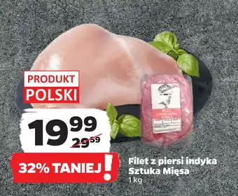 Netto Filet z piersi indyka Sztuka Mięsa oferta