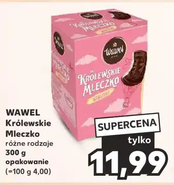 Kaufland WAWEL Królewskie Mleczko 300g oferta