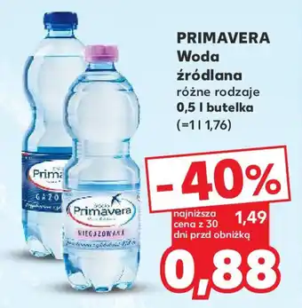 Kaufland PRIMAVERA Woda źródlana 0,5l oferta