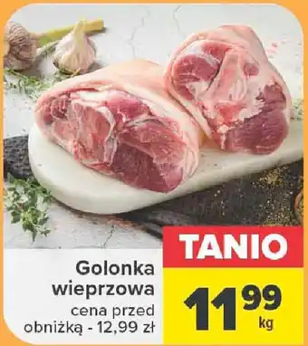 Carrefour Golonka wieprzowa 1 kg oferta